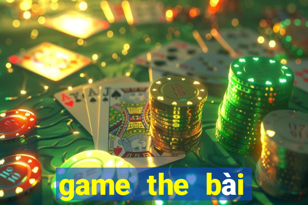 game the bài việt hóa