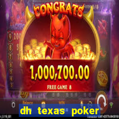 dh texas poker hack tool