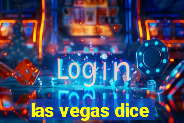 las vegas dice