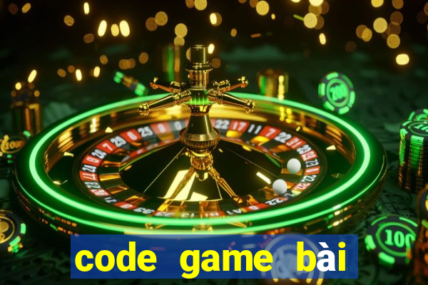 code game bài đổi thưởng