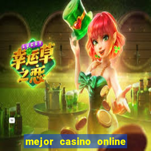 mejor casino online del mundo