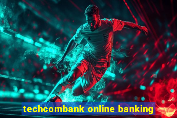 techcombank online banking