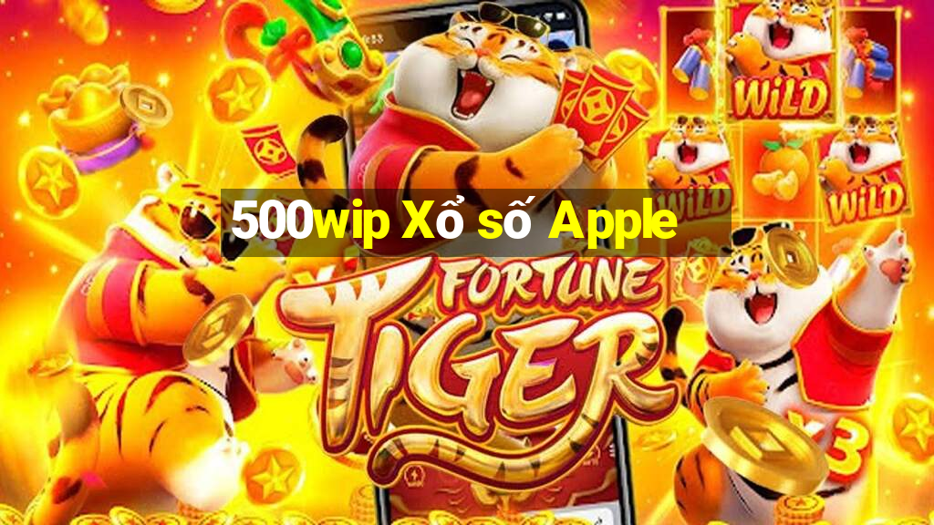 500wip Xổ số Apple