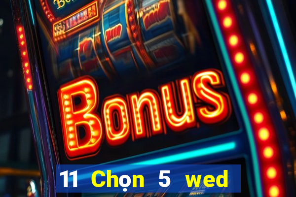 11 Chọn 5 wed nền tảng