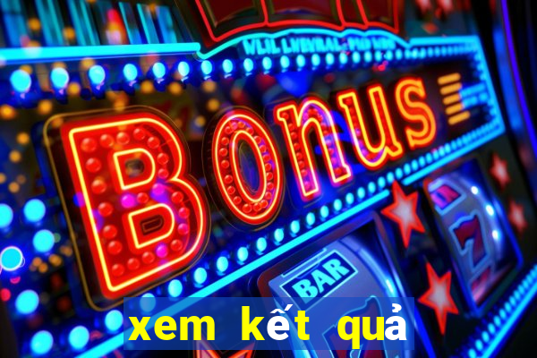 xem kết quả xổ số an giang