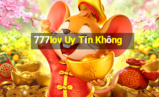 777lov Uy Tín Không