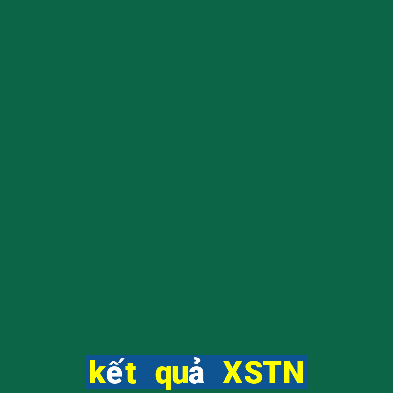 kết quả XSTN ngày 23