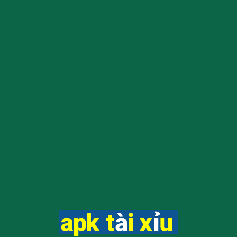 apk tài xỉu