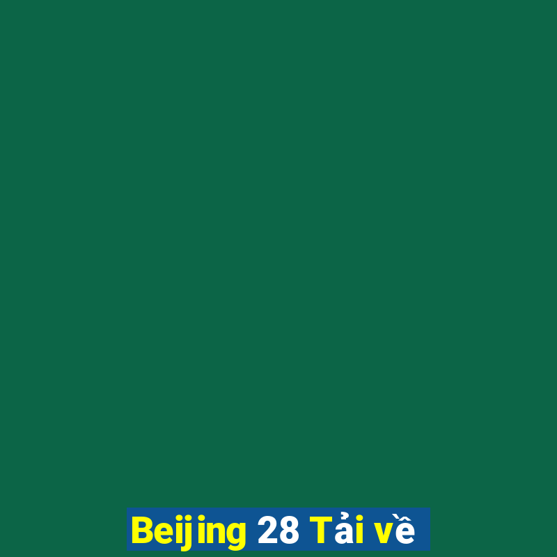 Beijing 28 Tải về