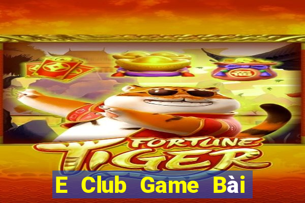 E Club Game Bài Xì Lát