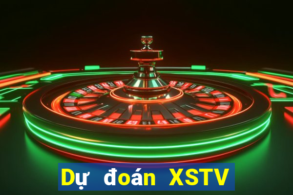 Dự đoán XSTV ngày 11