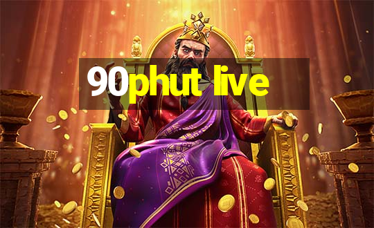 90phut live