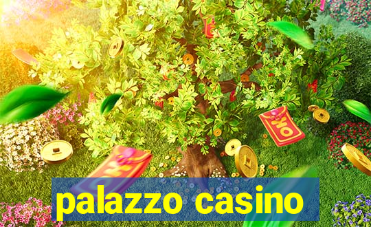 palazzo casino