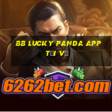 bb Lucky Panda app Tải về