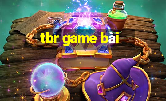 tbr game bài