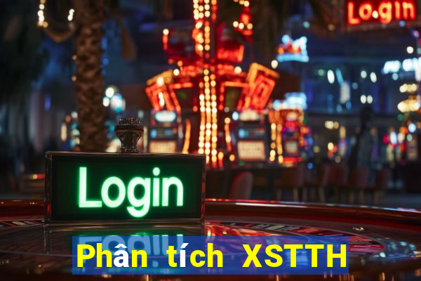 Phân tích XSTTH ngày 22