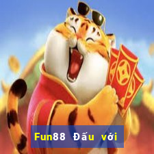 Fun88 Đấu với bài địa chủ