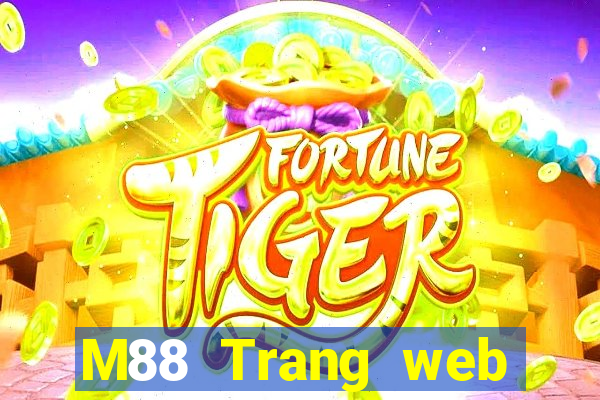 M88 Trang web chính thức của Dingthể thao việt nam