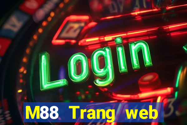 M88 Trang web chính thức của Dingthể thao việt nam