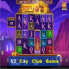 52 Cây Club Game Bài 777