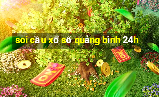 soi cầu xổ số quảng bình 24h