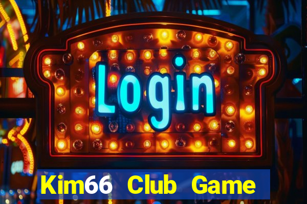 Kim66 Club Game Bài Xanh 9