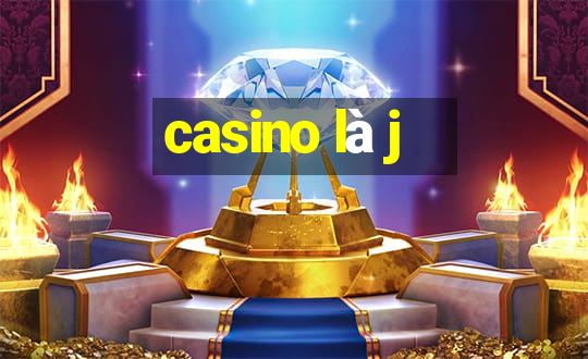 casino là j