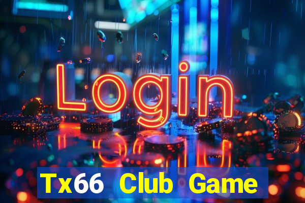 Tx66 Club Game Bài Manclub