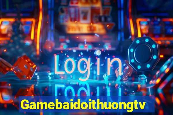 Gamebaidoithuongtv Tại Game Bài B52 Đổi Thưởng