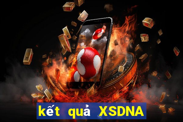 kết quả XSDNA ngày 10