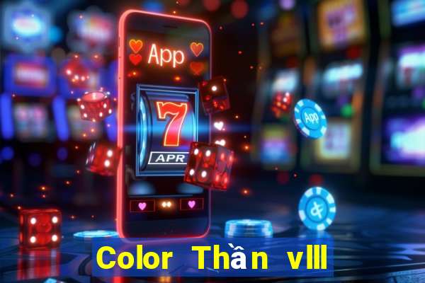 Color Thần vlll Tải Fun88