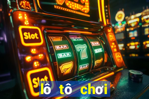 lô tô chơi nhiều hôm nay