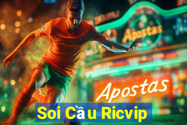 Soi Cầu Ricvip