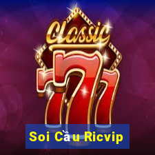 Soi Cầu Ricvip