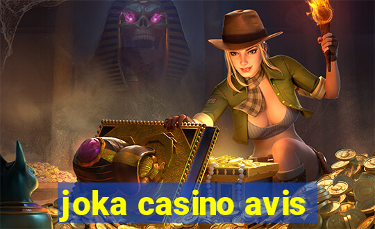 joka casino avis