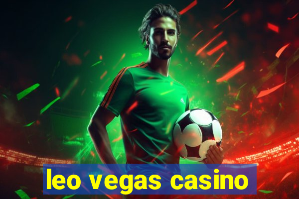 leo vegas casino