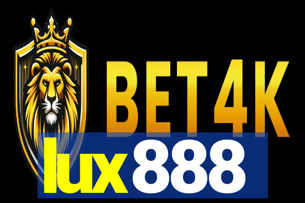 lux888