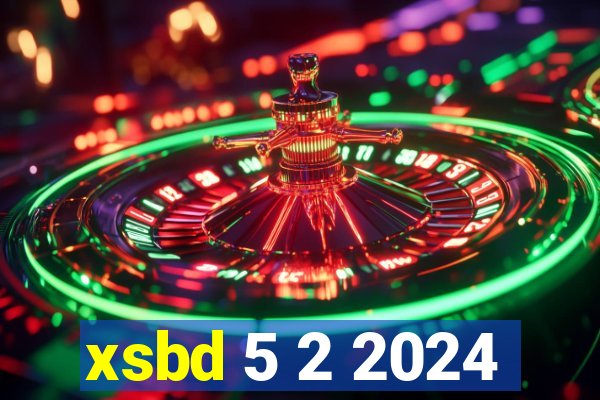 xsbd 5 2 2024