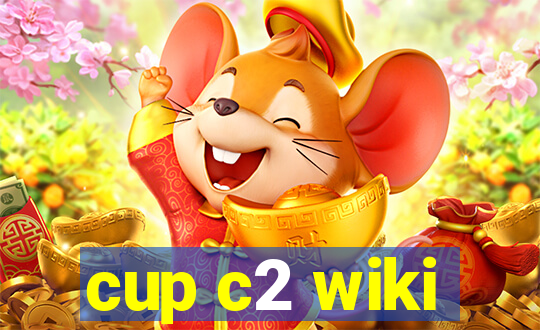 cup c2 wiki