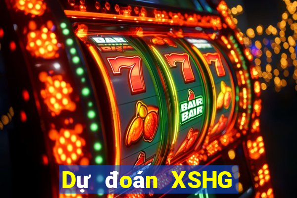 Dự đoán XSHG ngày 10