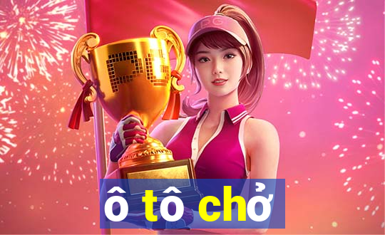 ô tô chở