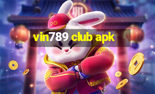 vin789 club apk