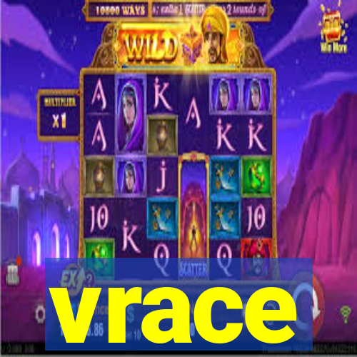 vrace