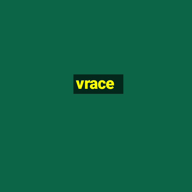 vrace