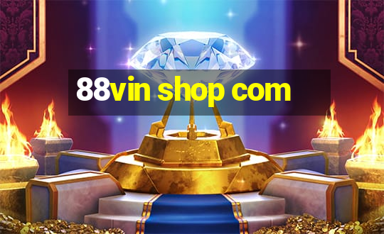 88vin shop com