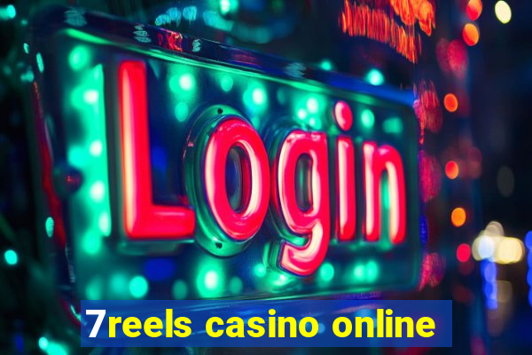 7reels casino online