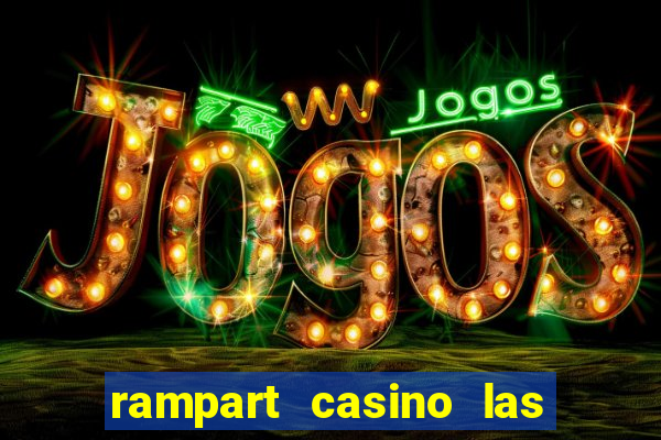 rampart casino las vegas nv