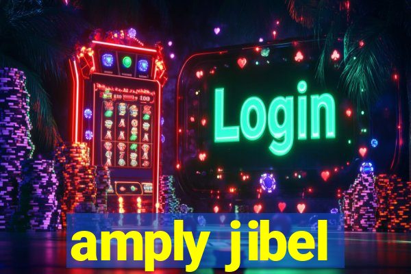 amply jibel