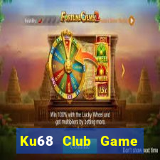 Ku68 Club Game Bài Hot Nhất Hiện Nay