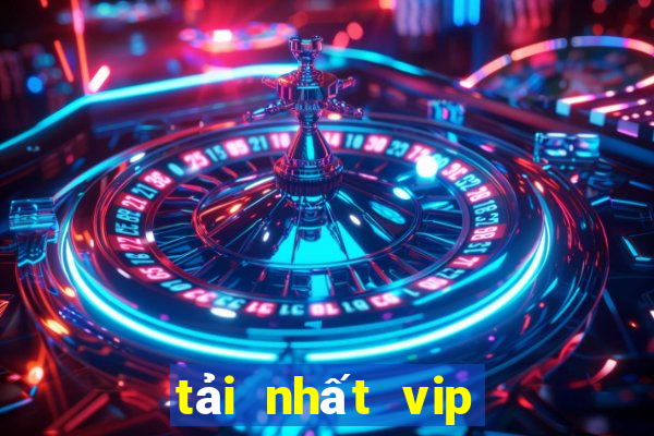 tải nhất vip cho iphone